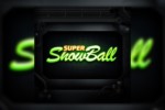 Super Showball